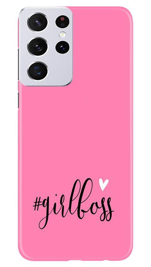 Girl Boss Pink Case for Samsung Galaxy S21 Ultra (Design No. 269)