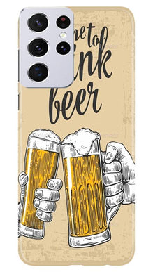 Drink Beer Mobile Back Case for Samsung Galaxy S21 Ultra (Design - 328)