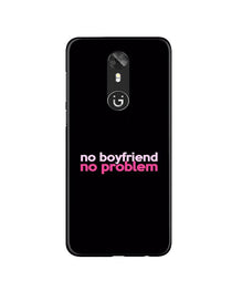 No Boyfriend No problem Mobile Back Case for Gionee A1  (Design - 138)