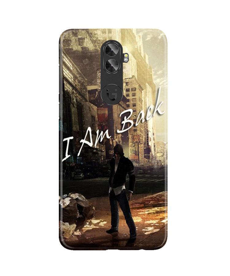 I am Back Case for Gionee A1 Plus (Design No. 296)