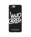 Who Cares Case for Gionee F103 Pro
