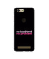 No Boyfriend No problem Case for Gionee F103 Pro  (Design - 138)
