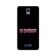 No Boyfriend No problem Mobile Back Case for Gionee P7  (Design - 138)