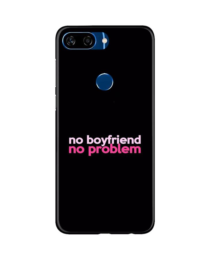 No Boyfriend No problem Case for Gionee S11 Lite(Design - 138)