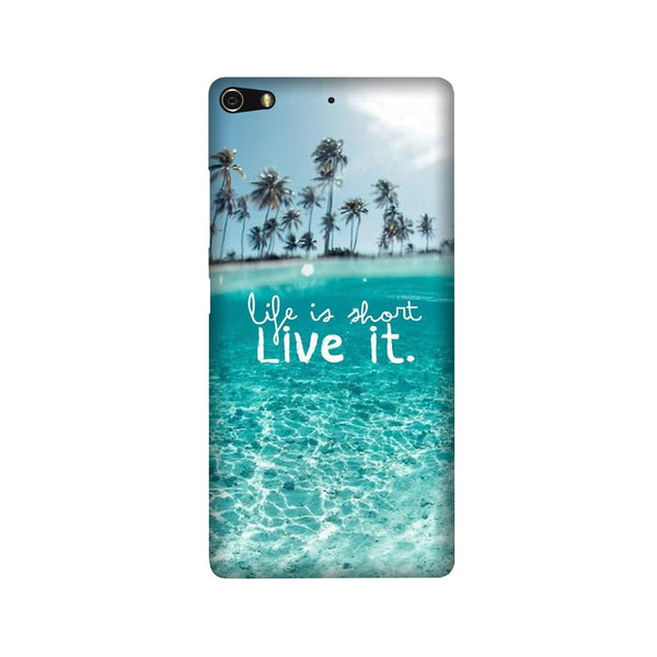 Life is short live it Case for Gionee Elifi S7