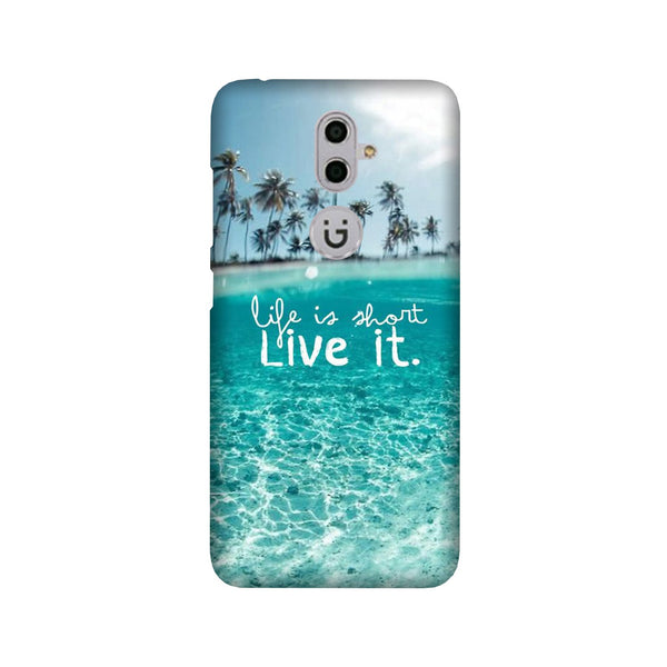 Life is short live it Case for Gionee S9