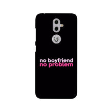 No Boyfriend No problem Mobile Back Case for Gionee S9  (Design - 138)