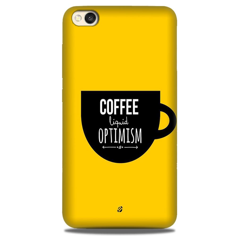 Coffee Optimism Mobile Back Case for Redmi Go  (Design - 353)