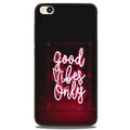 Good Vibes Only Mobile Back Case for Redmi Go  (Design - 354)