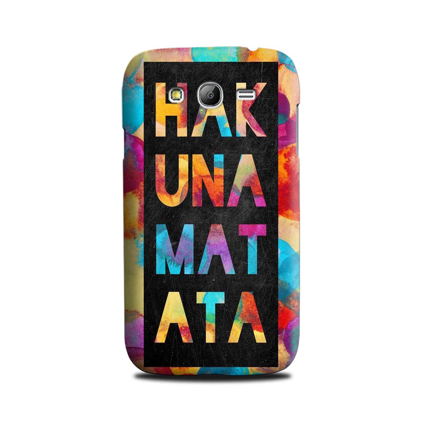 Hakuna Matata Mobile Back Case for Galaxy Grand 2  (Design - 323)
