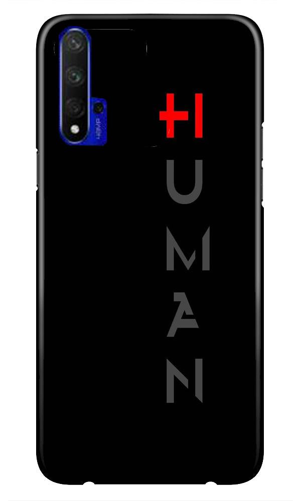 Human Case for Huawei Honor 20  (Design - 141)