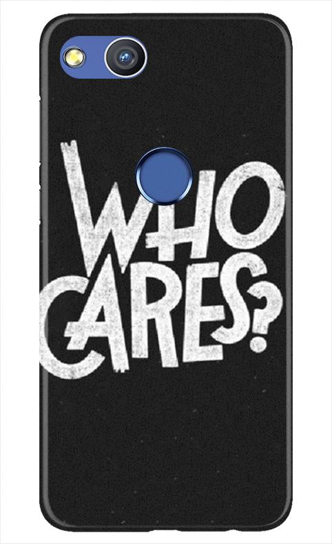Who Cares Case for Honor 8 Lite