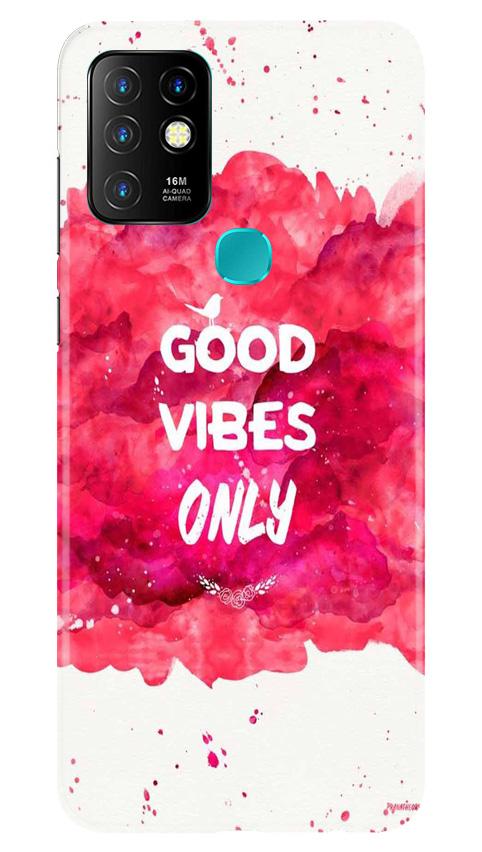 Good Vibes Only Mobile Back Case for Infinix Hot 10 (Design - 393)