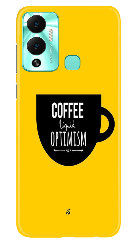 Coffee Optimism Mobile Back Case for Infinix Hot 12 Play (Design - 313)