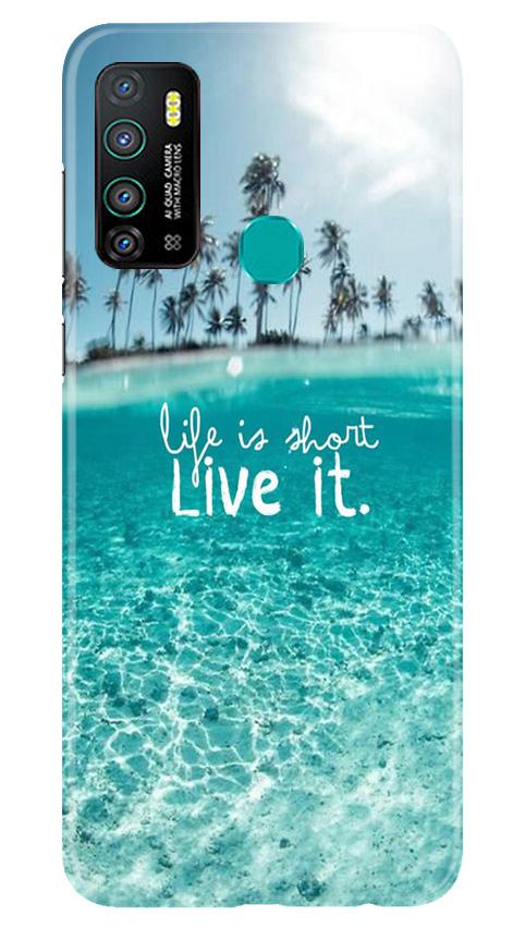 Life is short live it Case for Infinix Hot 9
