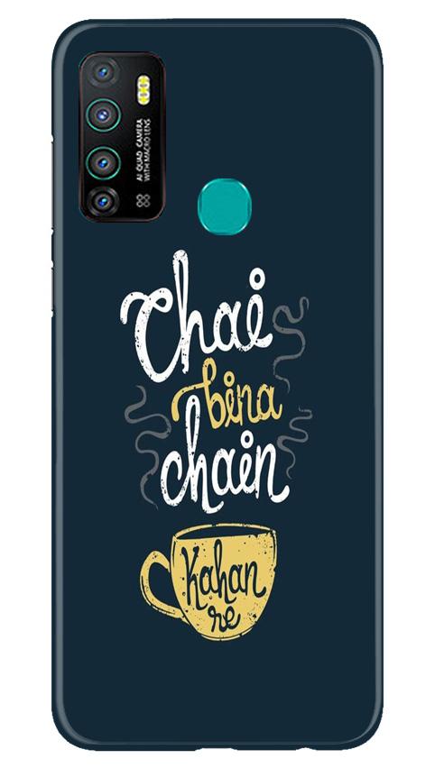 Chai Bina Chain Kahan Case for Infinix Hot 9  (Design - 144)