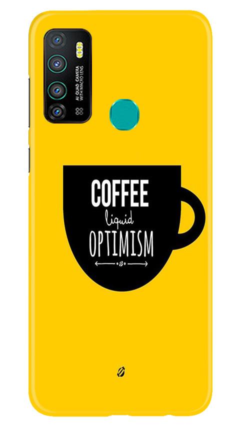 Coffee Optimism Mobile Back Case for Infinix Hot 9 (Design - 353)