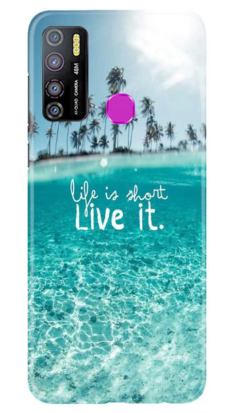 Life is short live it Case for Infinix Hot 9 Pro