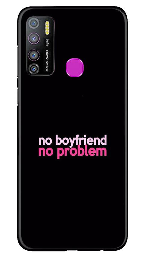 No Boyfriend No problem Case for Infinix Hot 9 Pro  (Design - 138)