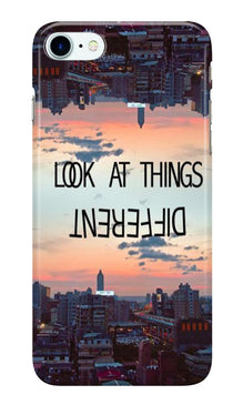 Look at things different Case for iPhone 7