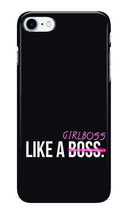 Like a Girl Boss Case for Iphone 7 (Design No. 265)