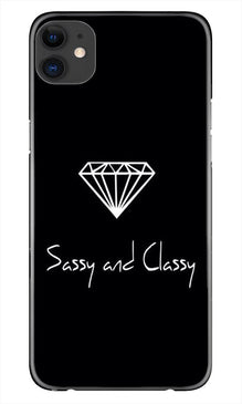 Sassy and Classy Mobile Back Case for iPhone 11 (Design - 264)