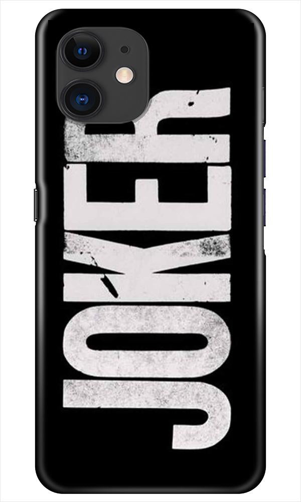 Joker Mobile Back Case for iPhone 11  (Design - 327)