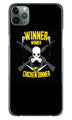 Winner Winner Chicken Dinner Case for iPhone 11 Pro  (Design - 178)