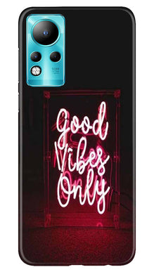 Good Vibes Only Mobile Back Case for Infinix Note 11 (Design - 314)