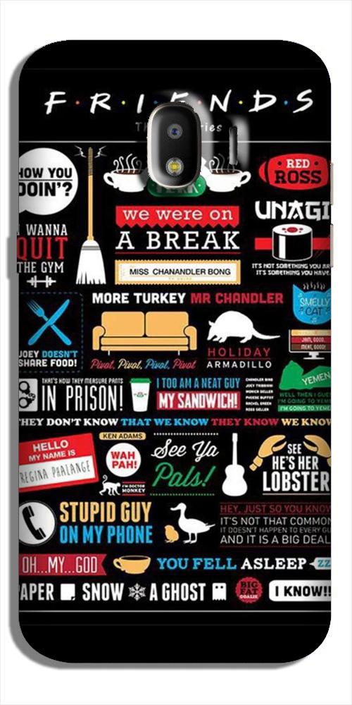 Friends Case for Galaxy J2 (2018)  (Design - 145)