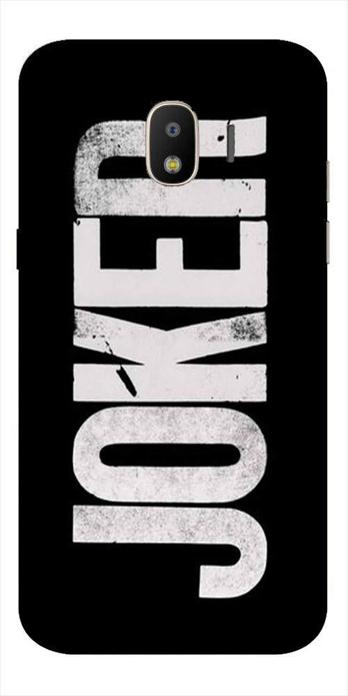 Joker Mobile Back Case for Galaxy J4  (Design - 327)
