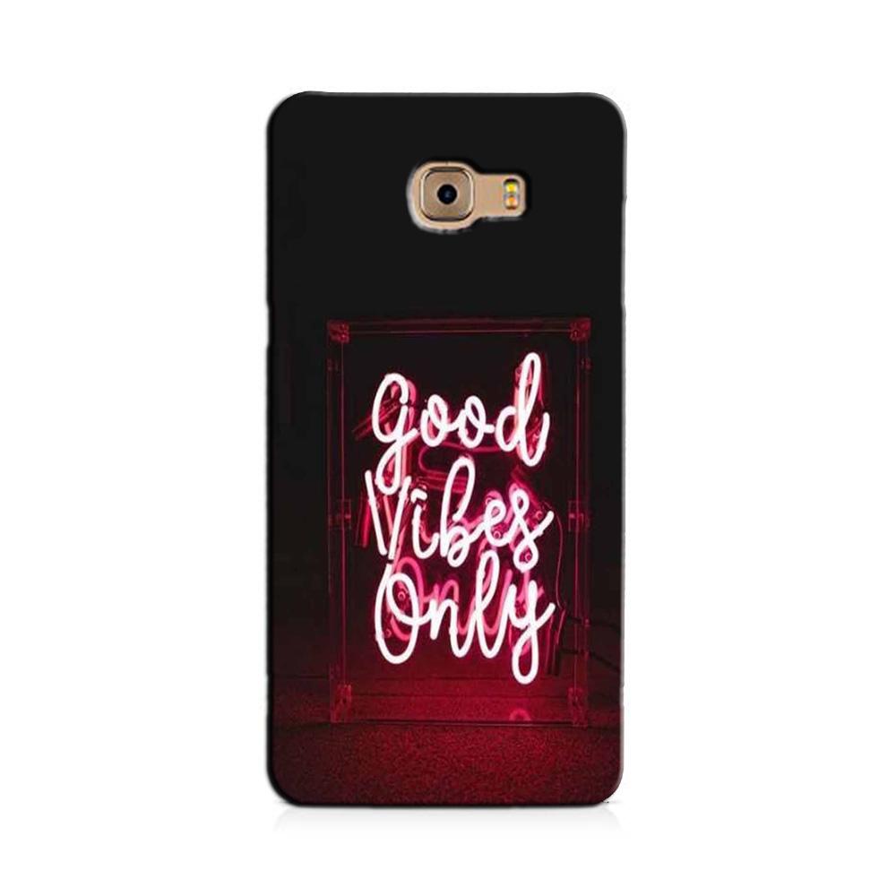 Good Vibes Only Mobile Back Case for Galaxy A9 / A9 Pro    (Design - 354)