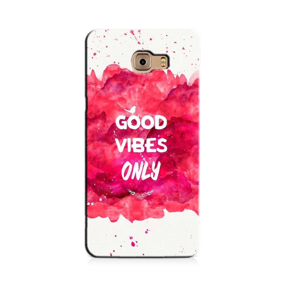 Good Vibes Only Mobile Back Case for Galaxy A9 / A9 Pro    (Design - 393)