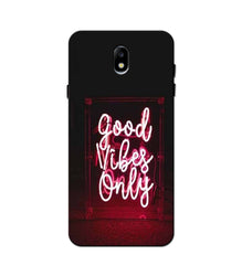 Good Vibes Only Mobile Back Case for Galaxy J5 Pro  (Design - 354)