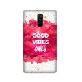Good Vibes Only Mobile Back Case for Galaxy A6 Plus  (Design - 393)