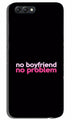 No Boyfriend No problem Case for Oppo K1  (Design - 138)