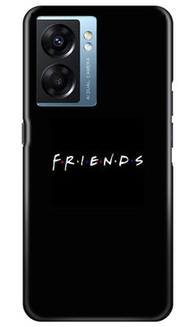 Friends Mobile Back Case for Oppo K10 5G  (Design - 143)