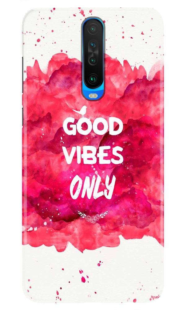 Good Vibes Only Mobile Back Case for Redmi K30  (Design - 393)