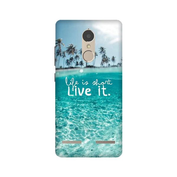 Life is short live it Case for Lenovo K6 / K6 Power