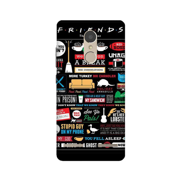 Friends Case for Lenovo K6 / K6 Power  (Design - 145)