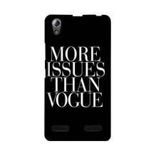 More Issues than Vague Mobile Back Case for Lenovo A6000 (Design - 74)