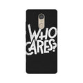Who Cares Case for Lenovo K6 Note