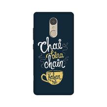 Chai Bina Chain Kahan Mobile Back Case for Lenovo K6 Note  (Design - 144)