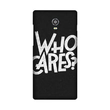 Who Cares Mobile Back Case for Lenovo Vibe P1 (Design - 94)