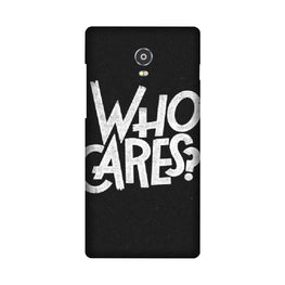 Who Cares Case for Lenovo Vibe P1