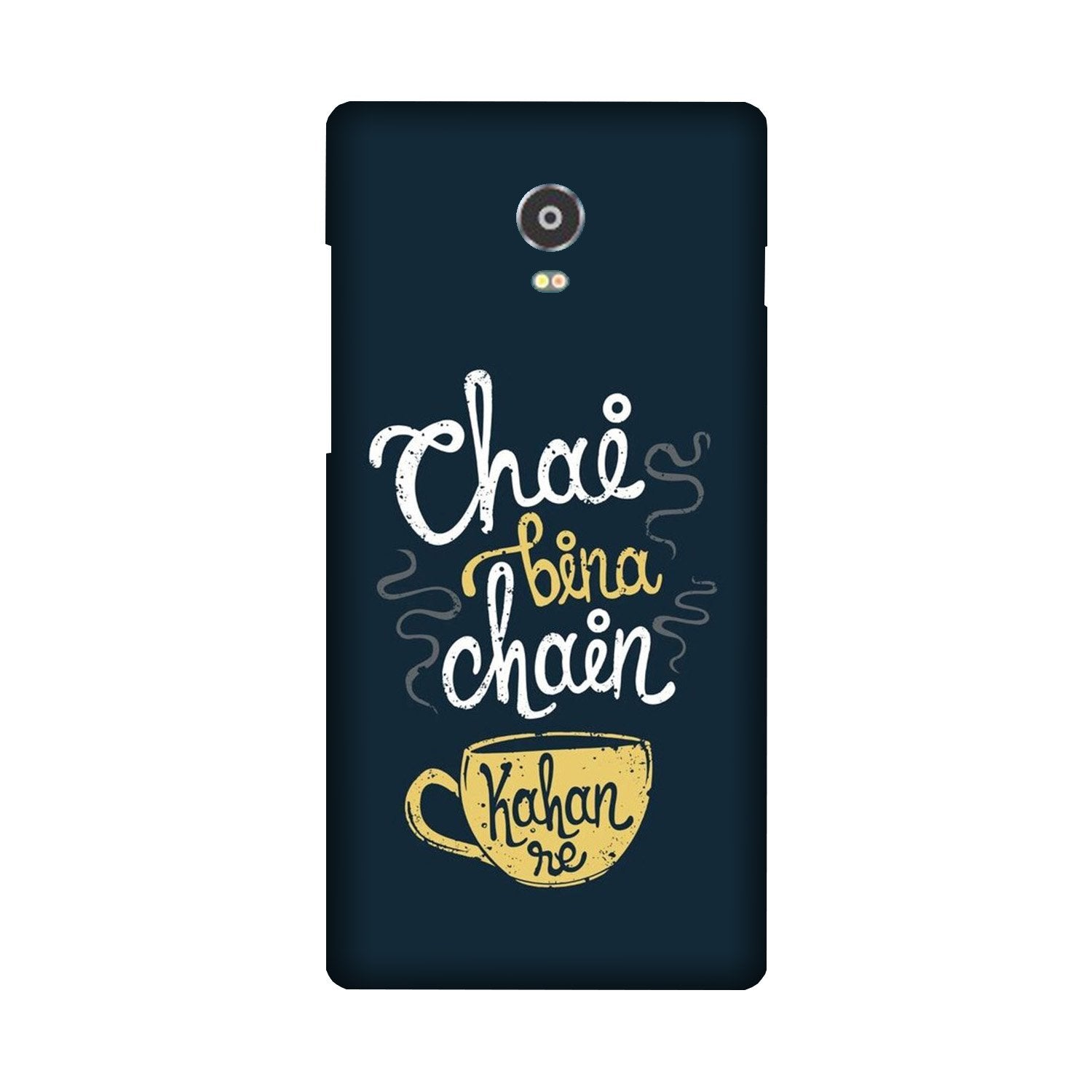 Chai Bina Chain Kahan Case for Lenovo Vibe P1  (Design - 144)
