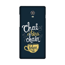 Chai Bina Chain Kahan Mobile Back Case for Lenovo Vibe P1  (Design - 144)