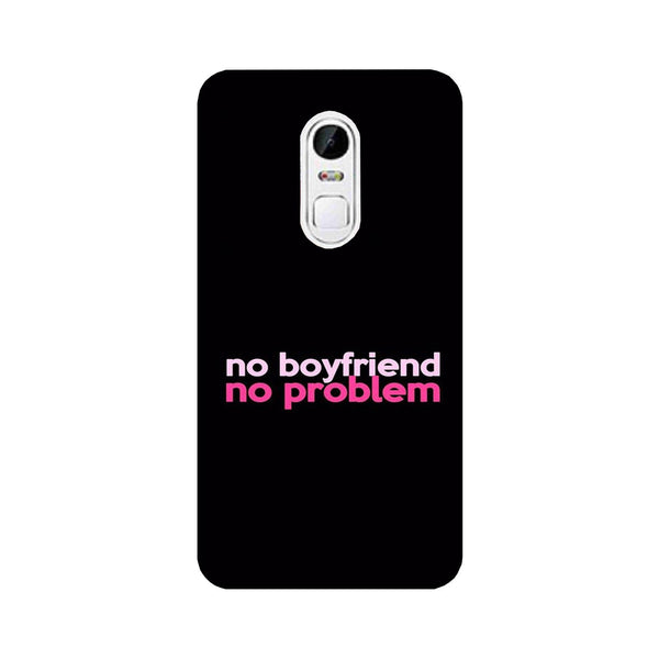 No Boyfriend No problem Case for Lenovo Vibe X3  (Design - 138)