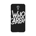 Who Cares Case for Lenovo Zuk Z1