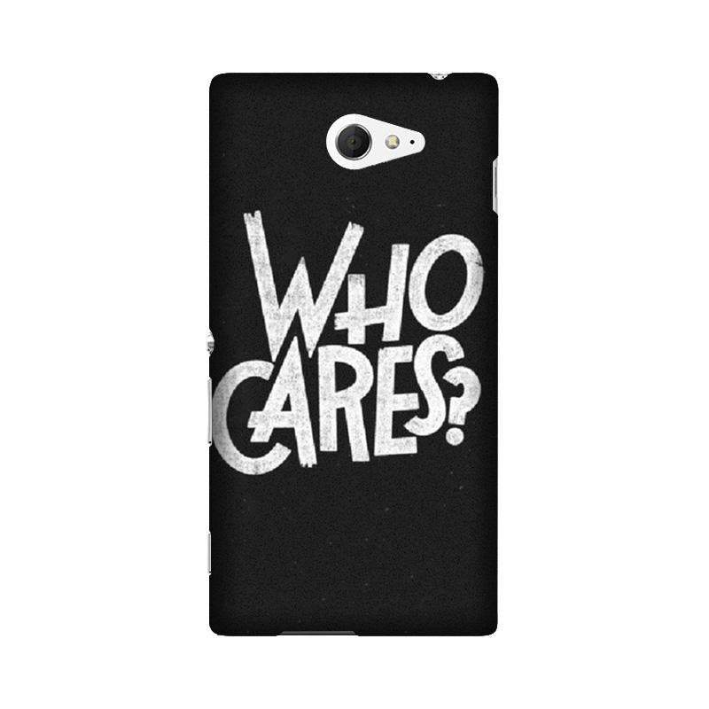 Who Cares Case for Sony M2